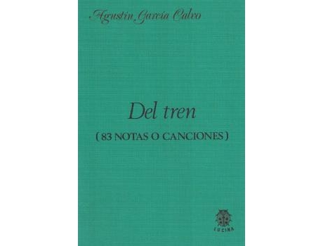 Livro Del Tren de A. Garcia Calvo (Espanhol)