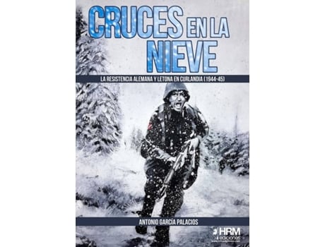 Livro Cruces En La Nieve de Antonio García Palacios (Espanhol)