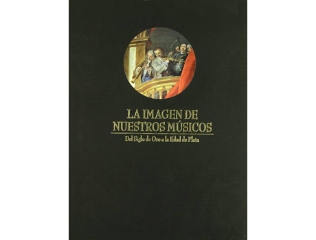 Livro Imagen De Nuestros Musicos de Sin Autor (Espanhol)