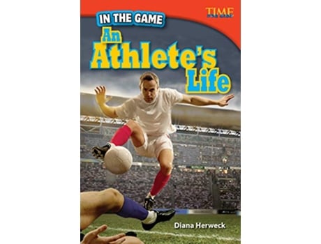 Livro In the Game An Athletes Life de Diana Herweck (Inglês)