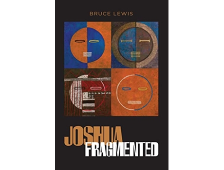 Livro Joshua Fragmented de Bruce Lewis (Inglês)