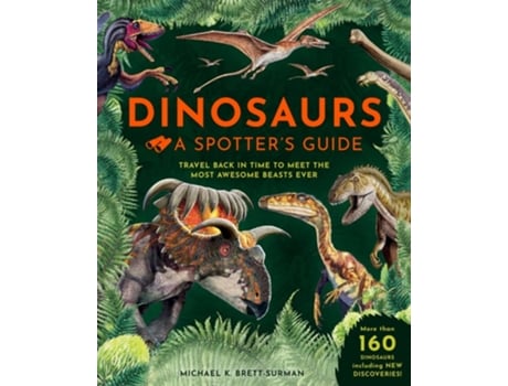 Livro Dinosaurs A Spotters Guide de M K Brett-Surman e Neil D L Clark (Inglês - Capa Dura)