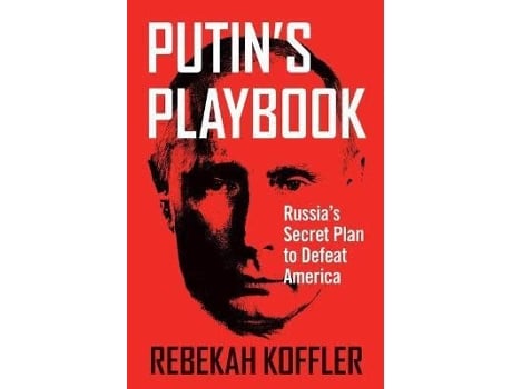 Livro Putins Playbook de Rebekah Koffler (Inglês)