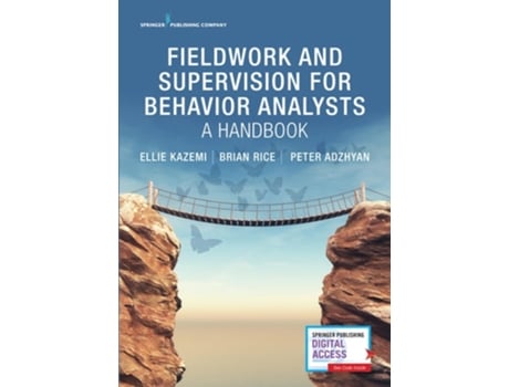 Livro Fieldwork and Supervision for Behavior Analysts de Ellie Kazemi Phd Bcba-D, Brian Rice Ma Bcba et al. (Inglês)