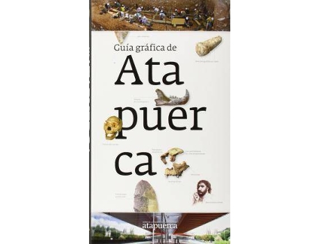 Livro Guía gráfica de Atapuerca de Juan Carlos . . . [Et Al. Díez Fernández-Lomana (Espanhol)