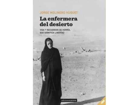 Livro La Enfermera Del Desierto de Jorge Molinero Huguet (Espanhol)