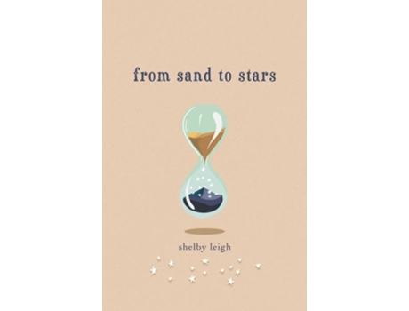 Livro From Sand to Stars de Shelby Leigh (Inglês)