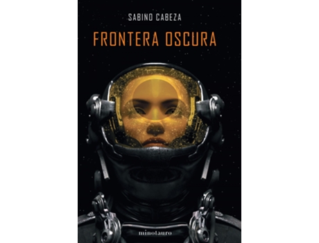 Livro Frontera Oscura - Premio  2020 de Sabino Cabeza Abuín (Espanhol)