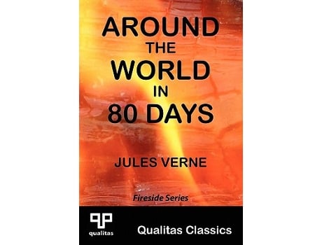 Livro Around the World in 80 Days Qualitas Classics Qualitas Classics Fireside de Jules Verne (Inglês)