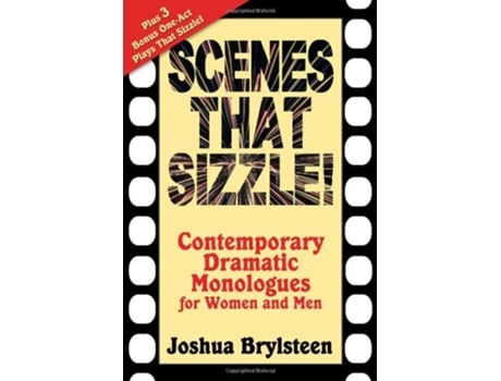 Livro Scenes That Sizzle Contemporary Dramatic Monologues for Actors de Joshua Logan Brylsteen (Inglês)