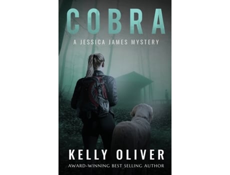 Livro Cobra: A Jessica James Mystery Kelly Oliver (Inglês)