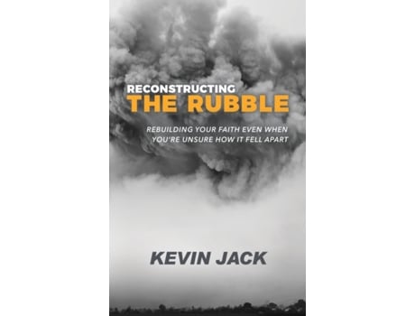 Livro reconstructing the rubble de kevin jack (inglês)