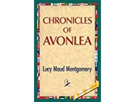 Livro Chronicles of Avonlea de Lucy Maud Montgomery (Inglês)