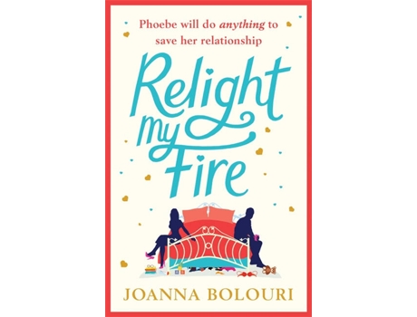 Livro Relight My Fire de Joanna Bolouri