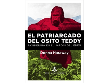 Livro El Patriarcado Del Osito Teddy (Ne) de Haraway Donna (Espanhol)