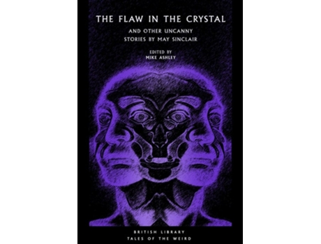 Livro The Flaw in the Crystal de May Sinclair (Inglês)