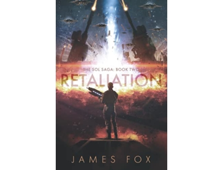 Livro Retaliation The Sol Saga Book 2 de James Fox (Inglês)