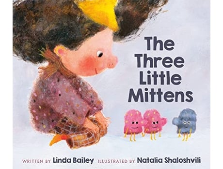 Livro Three Little Mittens de Linda Bailey (Inglês - Capa Dura)