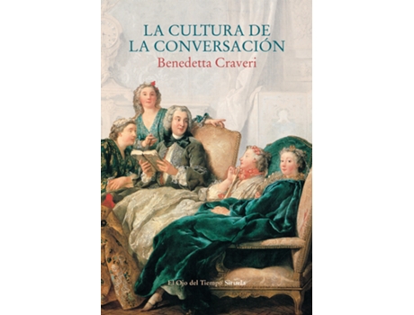 Livro La Cultura De La Conversación de Benedetta Craveri (Espanhol)