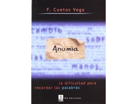 Livro Anomia: la dificultad para recordar las palabras de Fernando Cuetos Vega (Espanhol)