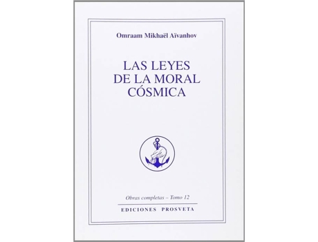 Livro Las Leyes De La Moral Cósmica de Omraam Mikhaël Aïvanhov (Espanhol)