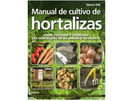 Livro Manual De Cultivo De Hortalizas de S. Ott