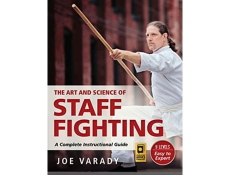 Livro Art and Science of Staff Fighting de Varady (Inglês - Capa Dura)