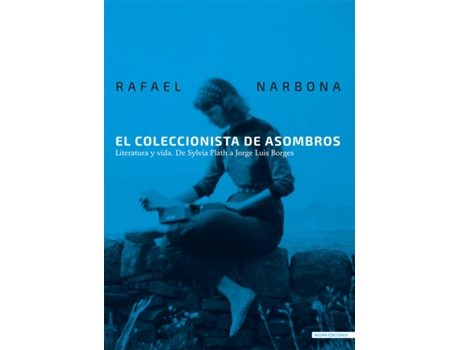 Livro El Coleccionista De Asombros de Rafael Narbona (Espanhol)