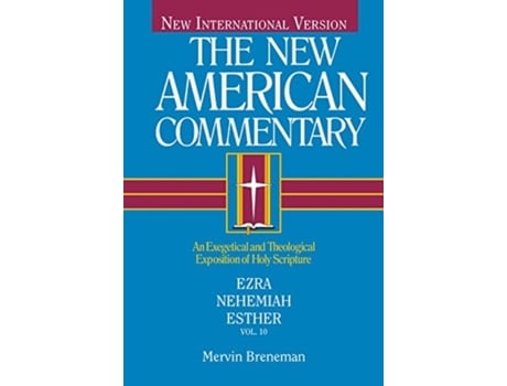 Livro nac - ezra, nehemiah, esther de mervin breneman (inglês)