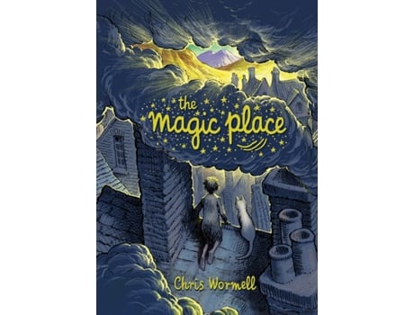 Livro the magic place de chris wormell (inglês)