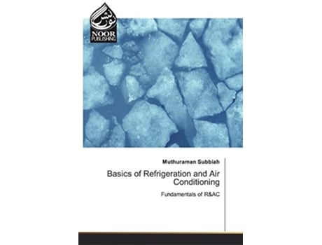 Livro Basics of Refrigeration and Air Conditioning de Muthuraman Subbiah (Inglês)