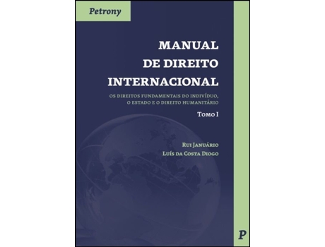 Livro Manual de Direito Internacional - Tomo I .