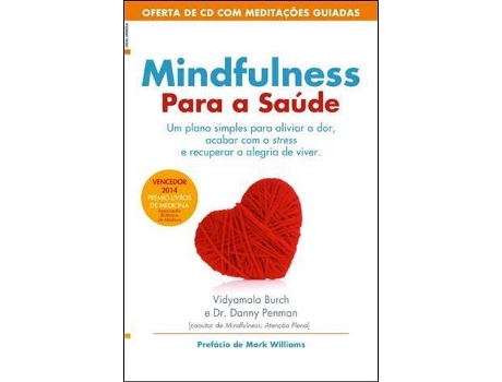 Livro Mindfulness Para a Saúde de Vidyamala Burch e Danny Penman