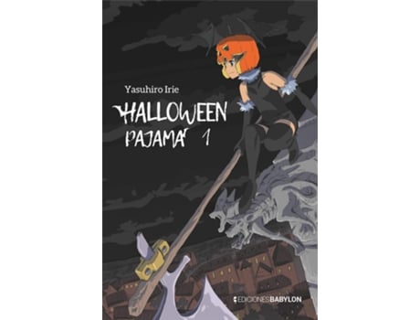 Livro Halloween Pajama N 01 de Irie Yasuhiro (Espanhol)