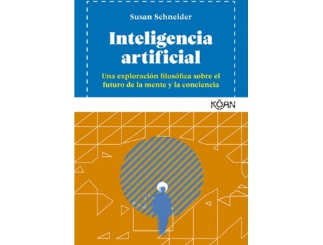 Livro Inteligencia Artificial de Susan Schneider (Espanhol)