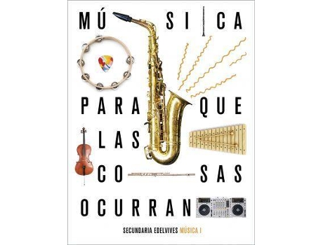 Livro Proyecto: Para que las cosas ocurran - Música I de Canós Avellaneda, Héctor, Ilustrado por David González García, Ilustrado por Ramón Colera Cañas (Espanhol)