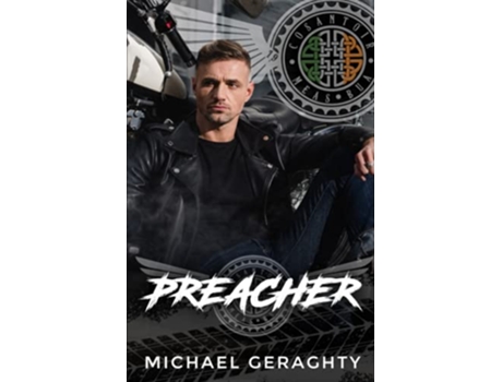 Livro Preacher The Cosantóir Protectors MC de Michael Geraghty (Inglês)