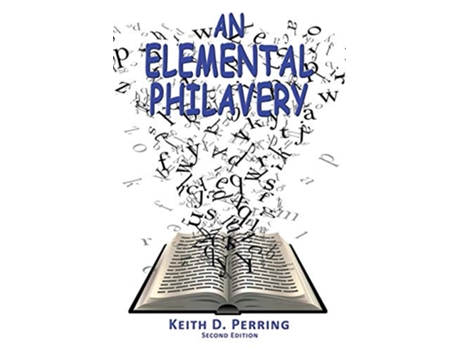 Livro An Elemental Philavery de Keith D Perring (Inglês)