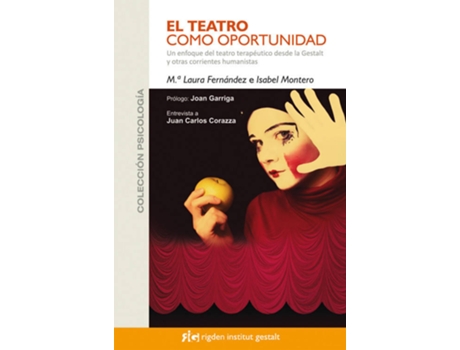 Livro El Teatro Como Oportunidad de María Laura Fernández Gastelu (Espanhol)