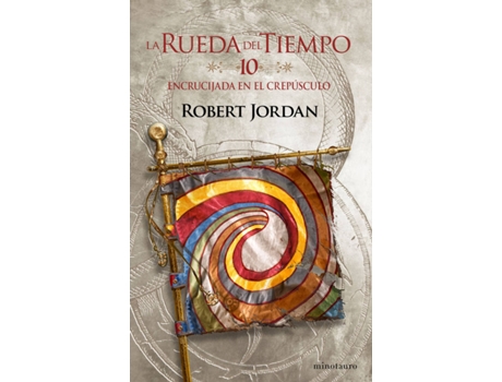 Livro La Rueda Del Tiempo Nº 10/14 Encrucijada En El Crepúsculo de Robert Jordan (Espanhol)