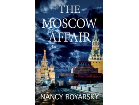 Livro the moscow affair de nancy boyarsky (inglês)