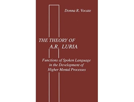 Livro The Theory of A R Luriia Functions of Spoken Language in the Development of Higher Mental Processes de Donna R Vocate (Inglês)