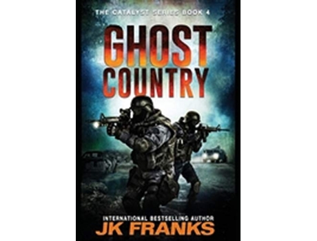 Livro Ghost Country Catalyst Book 4 de Jk Franks (Inglês)