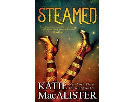 Livro Steamed A Steampunk Romance de Katie Macalister (Inglês)