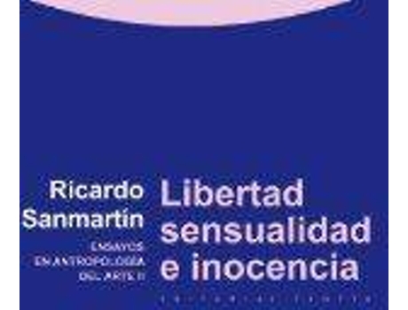 Livro Libertad Sensualidad E Inocencia de Ricardo Sanmartin (Espanhol)