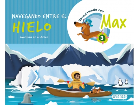 Livro Descubriendo Con Max 3. Navegando Entre El Hielo.Libro Del Alumno. de Equipo Descubriendo Con Max (Espanhol)