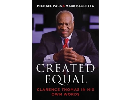 Livro Created Equal de Michael Pack e Mark Paoletta (Inglês)