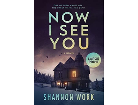 Livro Now I See You de Shannon Work (Inglês)