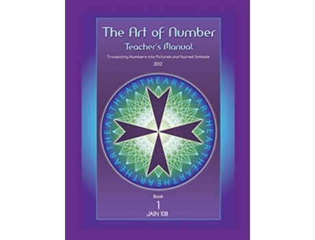 Livro Art of Number Teachers Manual Translating Numbers and Pictures Into Sacred Symbols Art of Number Bundle de Jain 108 (Inglês)