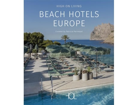 Livro High On... Beach Hotels Europe de Ralf Daab e Patricia Parinejad (Inglês - Capa Dura)